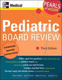 Bertrand.pt - Pediatric Board Review: Pearls Of Wisdom, Third Edition