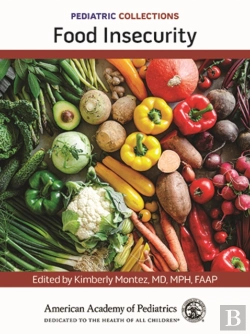 Bertrand.pt - Pediatric Collections: Food Insecurity