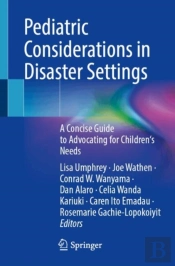 Pediatric Considerations In Disaster Settings