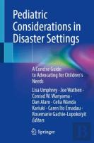 Pediatric Considerations In Disaster Settings