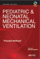 Pediatric & Neonatal Mechanical Ventilation