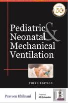 Pediatric & Neonatal Mechanical Ventilation
