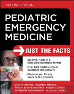 Bertrand.pt - Pediatric Emergency Medicine: Just The Facts, Second Edition