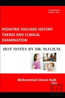 Pediatric Focused History Taking And Clinical Examination