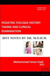 Pediatric Focused History Taking And Clinical Examination