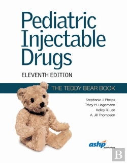 Bertrand.pt - Pediatric Injectable Drugs (The Teddy Bear Book)