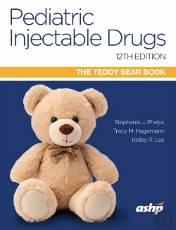Bertrand.pt - Pediatric Injectable Drugs (The Teddy Bear Book)