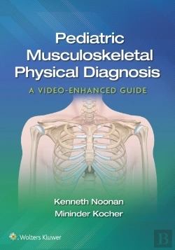 Bertrand.pt - Pediatric Musculoskeletal Physical Diagnosis: A Video-Enhanced Guide