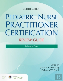 Bertrand.pt - Pediatric Nurse Practitioner Certification Review Guide: Primary Care