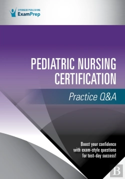 Bertrand.pt - Pediatric Nursing Certification Practice Q&A