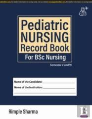 Pediatric Nursing Record Book For Bsc Nursing