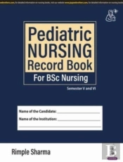 Pediatric Nursing Record Book For Bsc Nursing