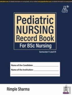 Bertrand.pt - Pediatric Nursing Record Book For Bsc Nursing