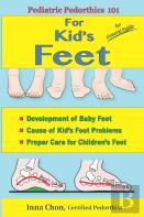 Pediatric Pedorthics 101