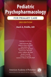 Pediatric Psychopharmacology For Primary Care