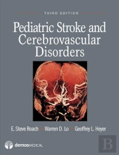 Pediatric Stroke And Cerebrovascular Disorders