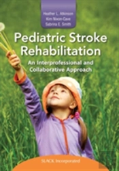 Pediatric Stroke Rehabilitation