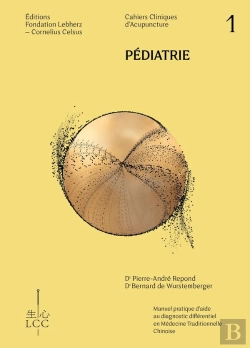 Bertrand.pt - Pédiatrie & Pharmacopée : Cahier Clinique D'Acupuncture