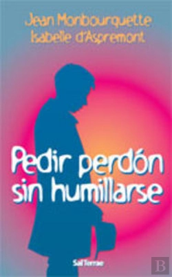 Bertrand.pt - Pedir Perdón Sin Humillarse