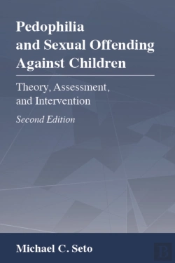Bertrand.pt - Pedophilia And Sexual Offending Against Children