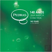 Pedras - 140 Anos | Pedras - 140 Years