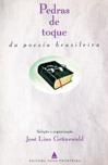 Pedras De Toque Da Poesia Brasileira