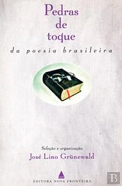 Bertrand.pt - Pedras De Toque Da Poesia Brasileira