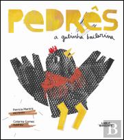 Pedrês - A Galinha Bailarina