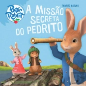 Pedrito Coelho - A Missão Secreta do Pedrito