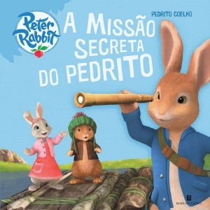 Pedrito Coelho - A Missão Secreta do Pedrito