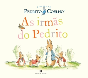 Pedrito Coelho - As Irmãs do Pedrito