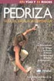 Pedriza. Gu¡A De Escalada Deportiva