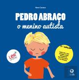 Pedro Abraço, o Menino Autista
