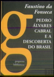 Pedro Álvares Cabral e a Descoberta do Brasil