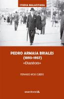 Pedro Armasa Briales 1893 1957 Danton