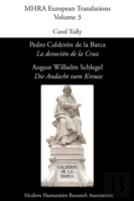 Pedro Calderon De La Barca, 'La Devocion De La Cruz'/ August Wilhelm Schlegel, 'Die Andacht Zum Kreuze'