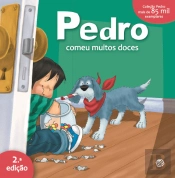 Pedro Comeu Muitos Doces
