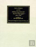 Pedro De Rivera And The Military Regulations For Northern New Spain, 1724-29