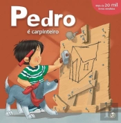 Pedro é Carpinteiro