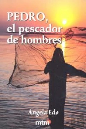Pedro, El Pescador De Hombres