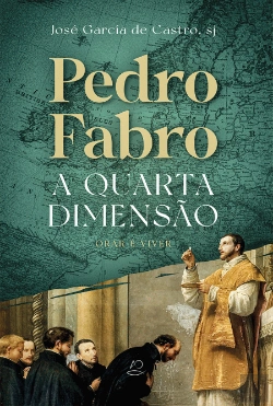 Bertrand.pt - Pedro Fabro - A Quarta Dimensão