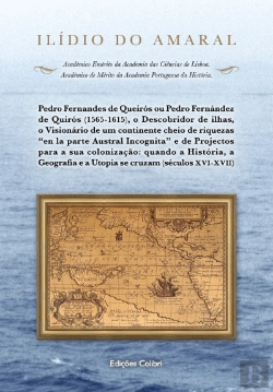 Bertrand.pt - Pedro Fernandes de Queirós ou Pedro Fernández de Quirós 
