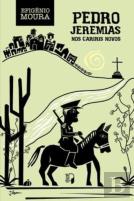 Pedro Jeremias - Nos Cariris Novos