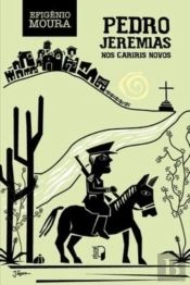 Pedro Jeremias - Nos Cariris Novos