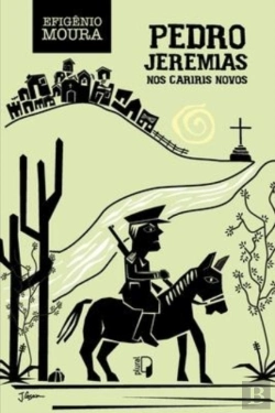 Bertrand.pt - Pedro Jeremias - Nos Cariris Novos
