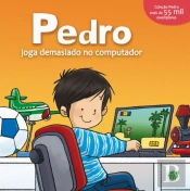Pedro Joga Demasiado Computador