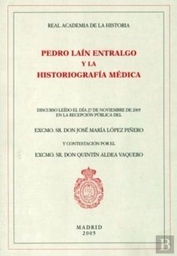 Bertrand.pt - Pedro Laín Entralgo Y La Historiografía Medica.