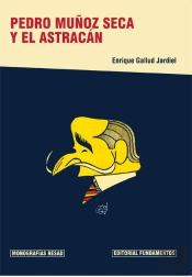 Pedro Muñoz Seca Y El Astracán