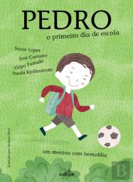 Pedro: O Primeiro Dia de Escola