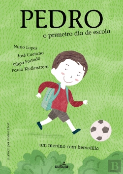 Bertrand.pt - Pedro: O Primeiro Dia de Escola